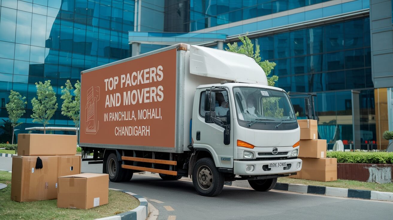 Packers and Movers in Panchkula, Mohali, Chandigarh